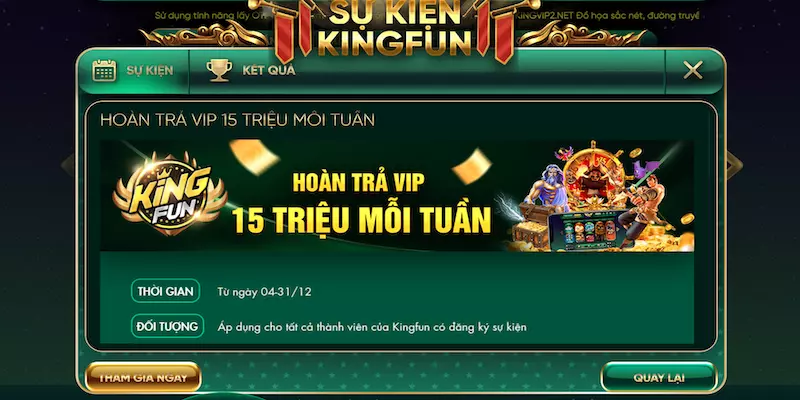 Giới thiệu hoạt động hoàn trả VIP 15 triệu mỗi tuần
